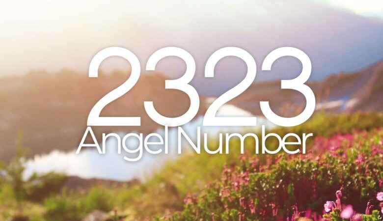 2323 Angel Number