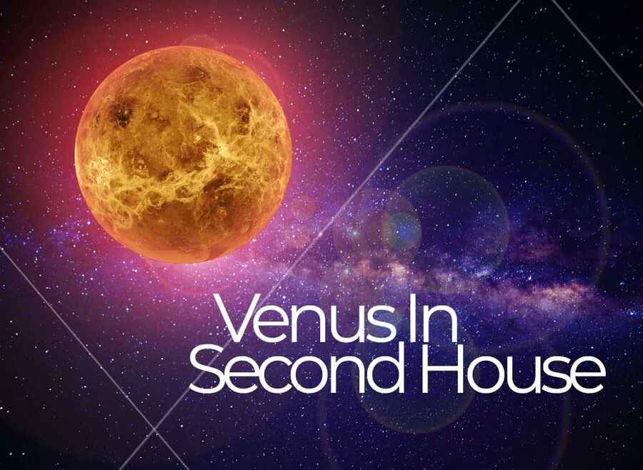 Venus In Second House