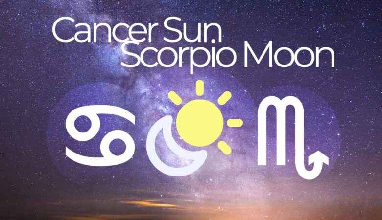 Cancer Sun Scorpio Moon