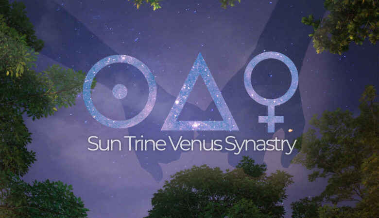 Sun Trine Venus Synastry