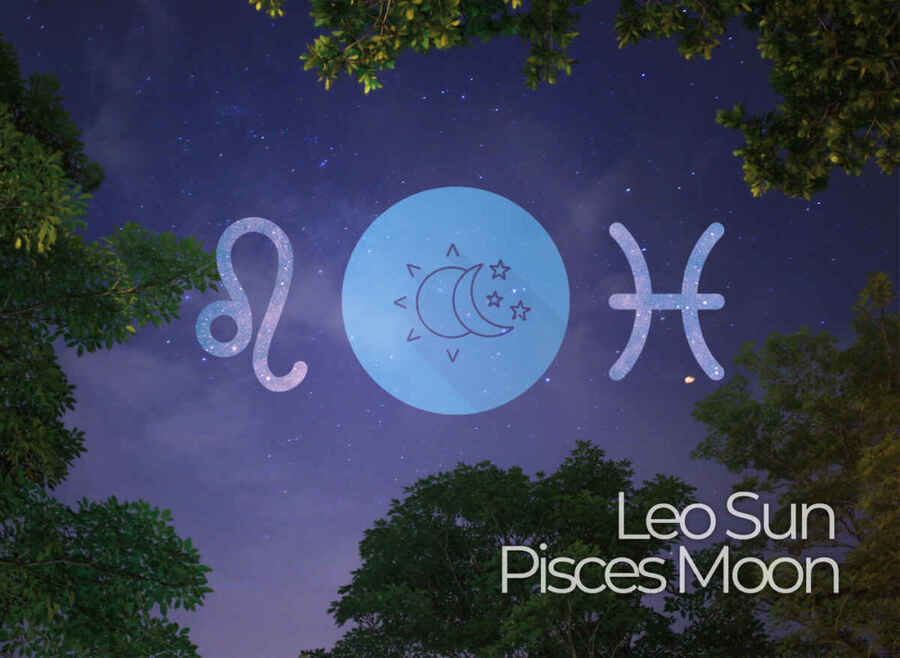 leo sun pisces moon