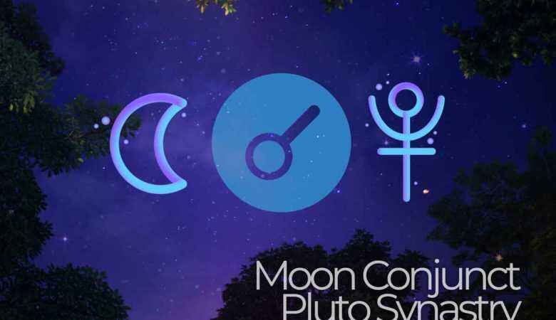 Moon Conjunct Pluto Synastry
