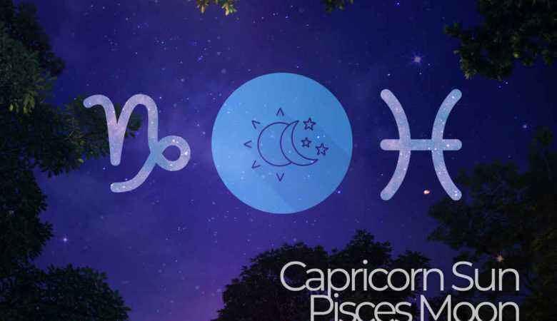 Capricorn Sun Pisces Moon