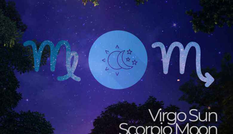 Virgo Sun Scorpio Moon