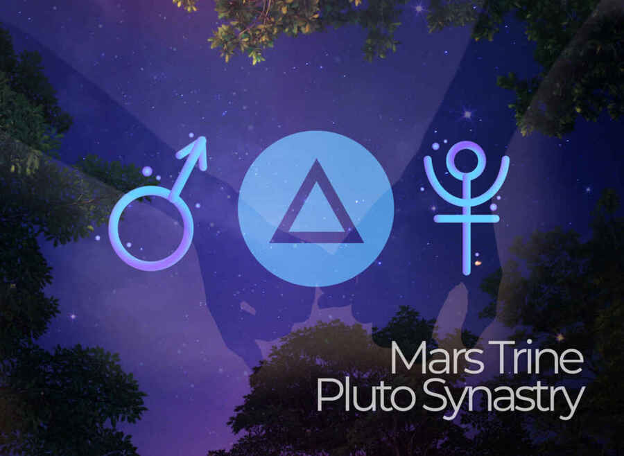 Mars Trine Pluto Synastry