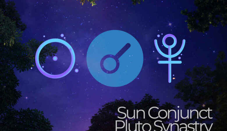 Sun Conjunct Pluto Synastry