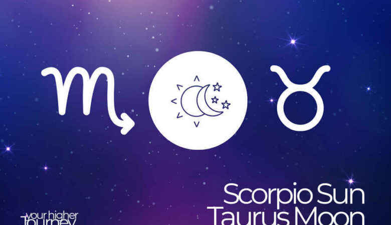 Scorpio Sun Taurus Moon