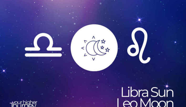 Libra Sun Leo Moon