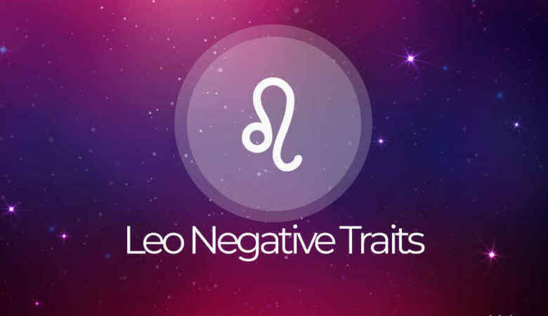 Leo Negative Traits