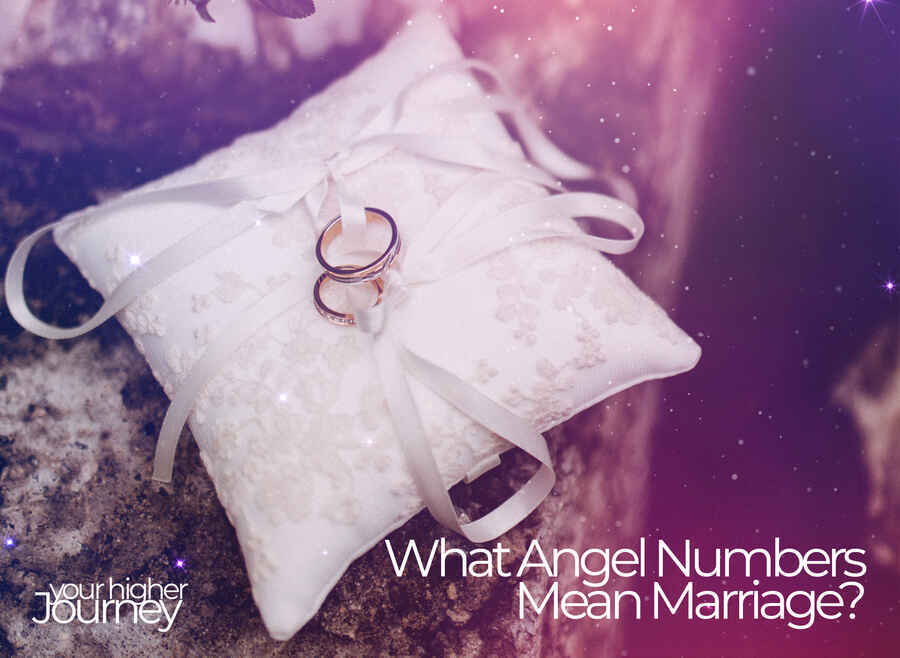 What Angel Numbers Mean Marriage