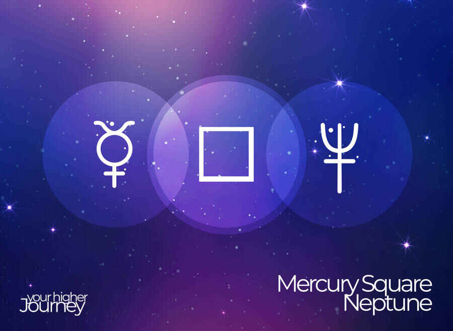 Mercury Square Neptune