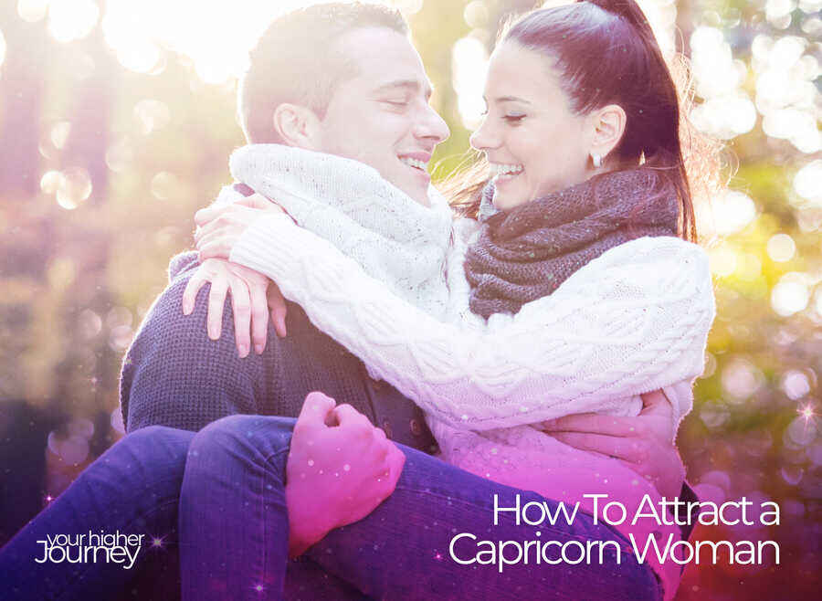 How To Attract a Capricorn Woman