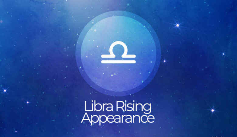 Libra Rising Appearance