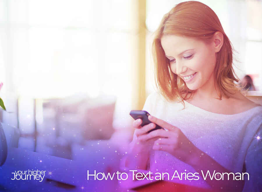 How to Text an Aries Woman