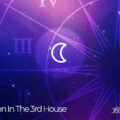 Moon In The 3rd House
