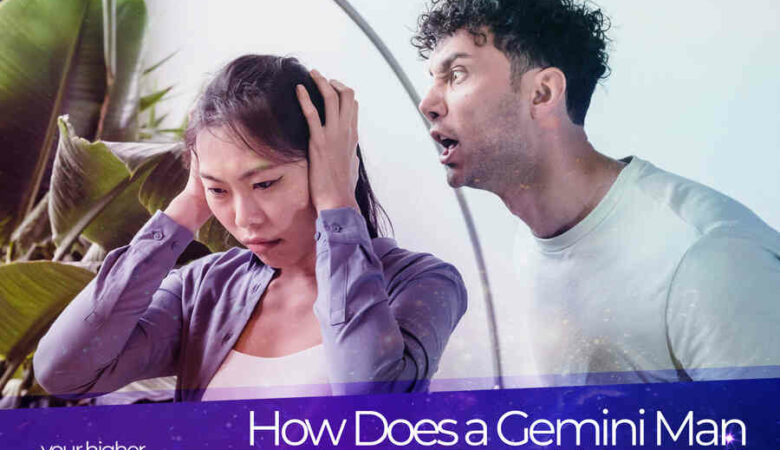 How Does a Gemini Man Test a Woman?